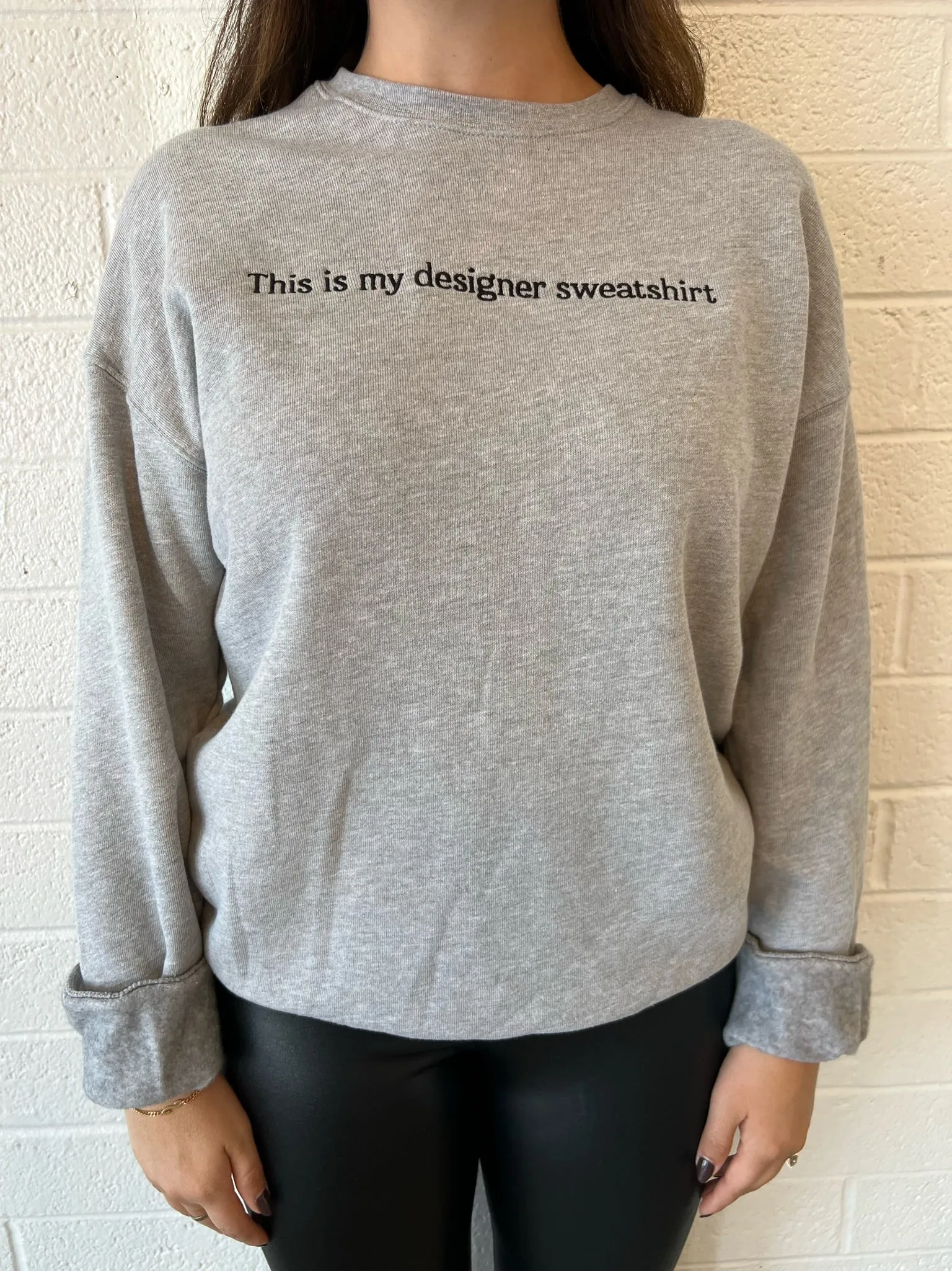 Sweatshirt: This Is My Designer Sweatshirt